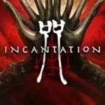 Incantation