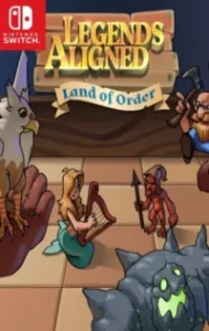 Legends Aligned Land of Order